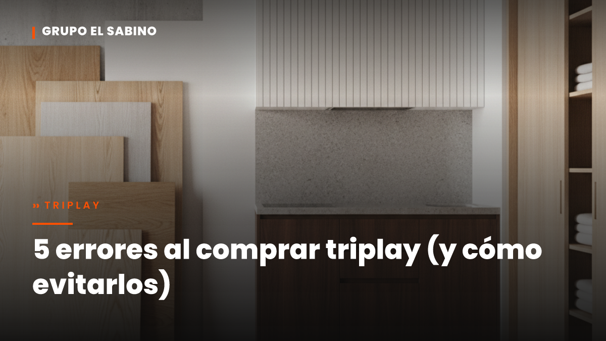 5 errores al comprar triplay (y cómo evitarlos)