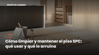 Cómo limpiar y mantener el piso SPC: qué usar y qué lo arruina