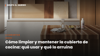 Cómo limpiar y mantener la cubierta de cocina: qué usar y qué lo arruina