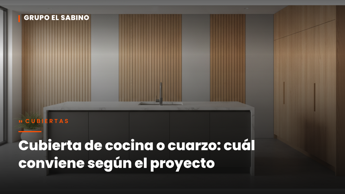 Cubierta de cocina o cuarzo: cuál conviene según el proyecto