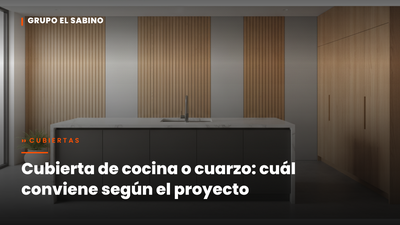 Cubierta de cocina o cuarzo: cuál conviene según el proyecto