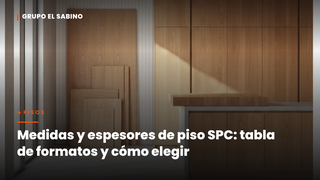 Medidas y espesores de piso SPC: tabla de formatos y cómo elegir